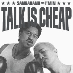 Talk Is Cheap