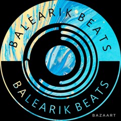 Balearik Beats Radio Show Chapter 15