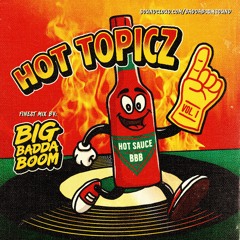 HOT TOPICZ VOL.1 DANCEHALL MIXTAPE