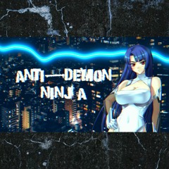 Anti-Demon Ninja