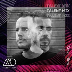 MELODIC DEEP TALENT MIX SERIES #235 | Sosandlow