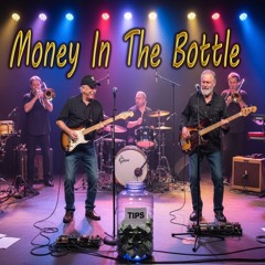 Money In The Bottle