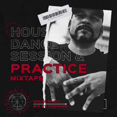 House Dance Session 10.08.25