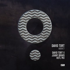 David Tort - Addict - Juany Bravo x David Tort HoTL Mix