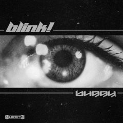 blink!