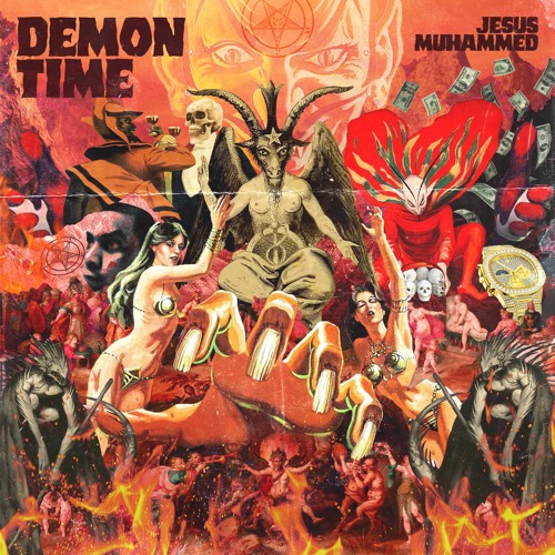 Demon Time By Jesus Muhammed Prod. By The SoundKillaz