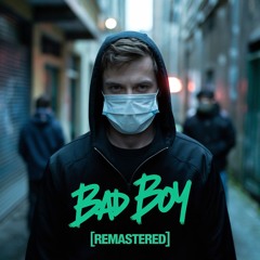 Bad Boy [Remastered]
