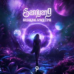 Samyang - Breaking Spacetime