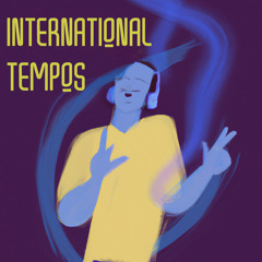 International Tempos [MIX]