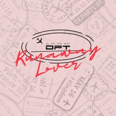 Runaway Lover [Fast]