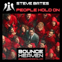 Steve Bates - People Hold On. OUT NOW BounceHeavenDigital.com