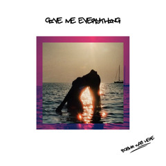 GIVE ME EVERYTHING BGSHK RMX