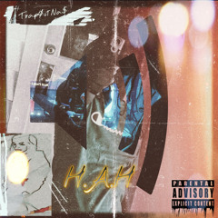 TrapoutNas - H.A.H (Official audio)