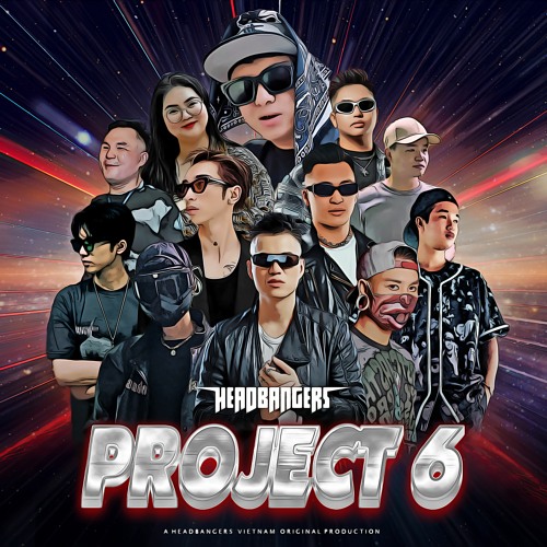 Headbangers Vietnam - Project 6 (Mega Collab) [Free DL]