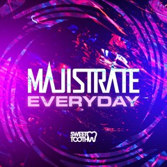 Majistrate - Everyday