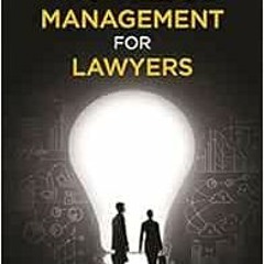 [Access] [EBOOK EPUB KINDLE PDF] Knowledge Management for Lawyers by Patrick DiDomenico ✏️