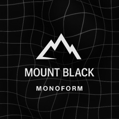 Monoform