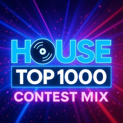 HouseTop1000contestmix by C-Baze