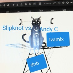 Slipnot dnb Ivamix