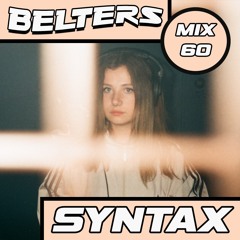 BELTERS MIX SERIES 060 - SYNTAX