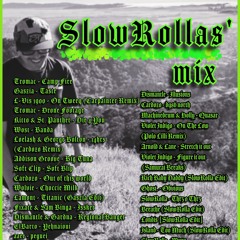 SlowRolla's Mix 4 SAF