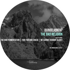 Dubdeliquent - The Dub Fermentation [Crossfade Sounds]
