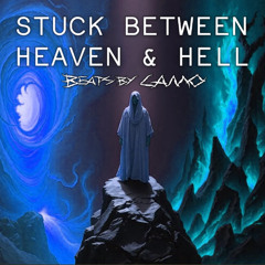 STUCK BETWEEN HEAVEN & HELL RE-REMASTERED (less bass)
