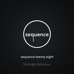 sequence twenty eight - Midnight Behaviour