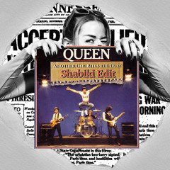 Queen - Another One Bites the Dust (Shabiki Edit) / FREE DOWNLOAD