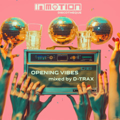 InMotion Discotheque Warm Up by D-Trax
