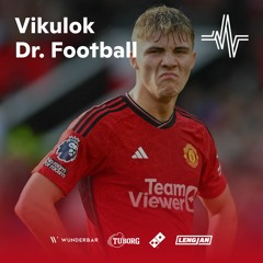 Vikulok Dr. Football - Þetta er líklega bara búið Eric