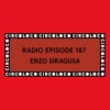 Circoloco Radio 187 - Enzo Siragusa DJ mix artwork - Electronic music tracklist cover image