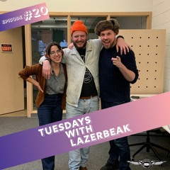 Tuesdays with Lazerbeak Podcast - Episode 20: Justin Vernon of Bon Iver