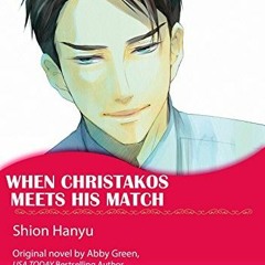 Access PDF 📖 When Christakos Meets His Match: Harlequin comics (Blood Brothers Book