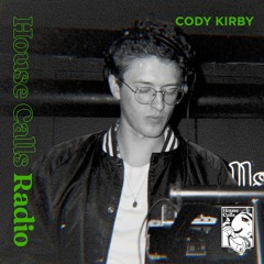 House Calls Radio 009 - Cody Kirby at The Listening Room 12.22.2022