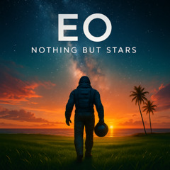 EO - Nothing But Stars (Journey's End Mix)