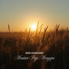 Mentari Pagi Menyapa