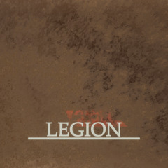 The Story Of Legion (Remaster)