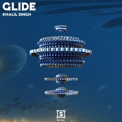 Glide - Khalil Singh