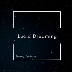 Lucid Dreaming Ft. Javs