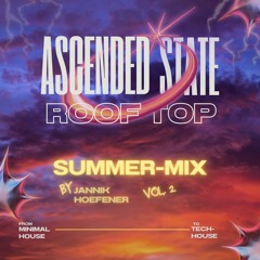 Ascended State - Rooftop Summer-Mix Vol1 by Jannik Hoefener Vol. 2