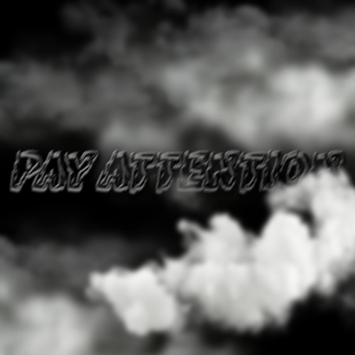 Pay Attention [FREE DL]