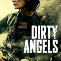 télécharger Dirty Angels sans inscription en VF