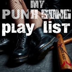 My Punk songs