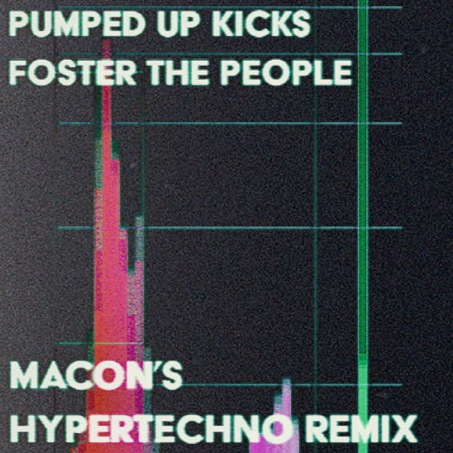 PUMPED UP KICKSDUBSTEP 