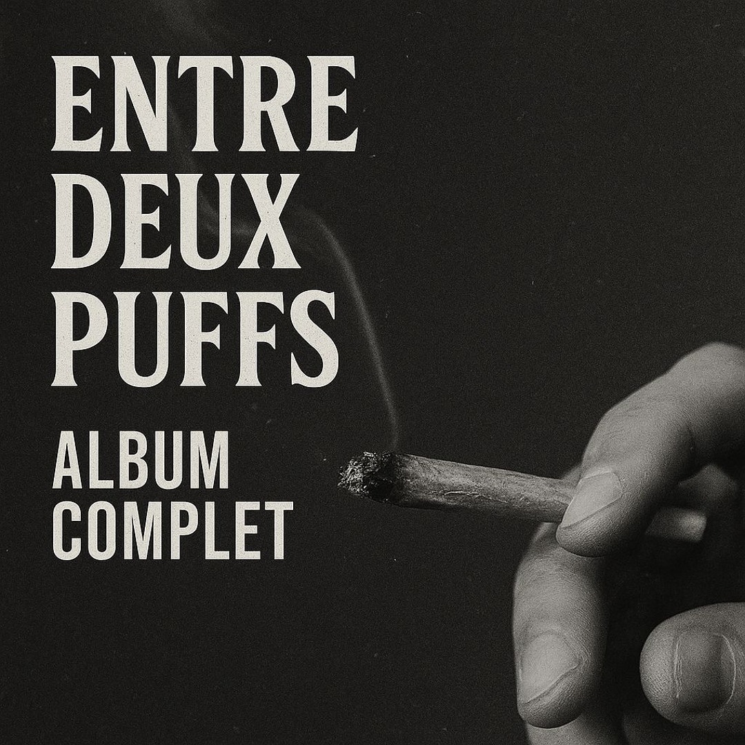 Stream savage CREW | Listen to Album Entre Deux Puffs (Complet ...