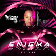 Set DJ  Nathana Falcão Especial ENIGMA