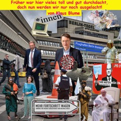 Früher war hier vieles toll