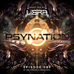 Psy Nation Radio #089 - incl. Libra mix [Liquid Soul & Ace Ventura]
