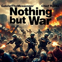 GabrielTheMessenger Nothing of You prod Chief Rockz.m4a